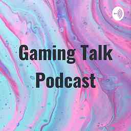 Gaming Talk Podcast cover logo