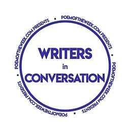 Writers In Conversation Presented by PoemoftheWeek.com cover logo