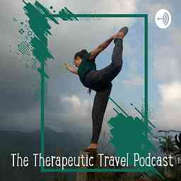 The Therapeutic Travel Podcast cover logo