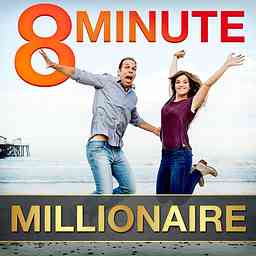 8 Minute Millionaire: Learn the Secrets of Millionaire Entrepreneurs logo