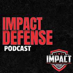 Impact Defense Podcast: Discussions On Self Defense logo