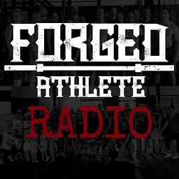 Forged Athlete RADIO cover logo