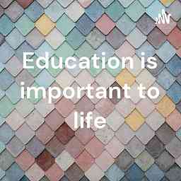 Education is important to life logo