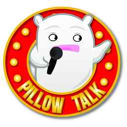 Pillow Talk Podcast cover logo