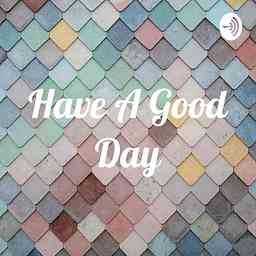 Have A Good Day logo