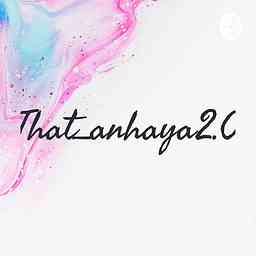 That_anhaya2.0 cover logo