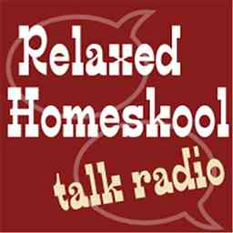 Relaxed Homeskool Talk Radio cover logo