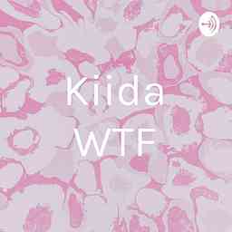 Kiida WTF cover logo