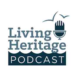 Living Heritage Podcast cover logo