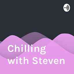 Chilling with Steven cover logo
