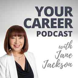 Your Career Podcast with Jane Jackson logo