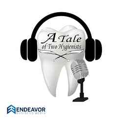 A Tale of Two Hygienists Podcast logo