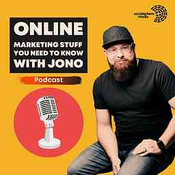 Online Marketing Stuff You Need to Know with Jono logo