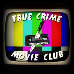 True Crime Movie Club cover logo