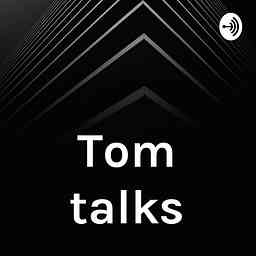 Tom talks cover logo