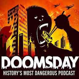 Doomsday: History's Most Dangerous Podcast cover logo