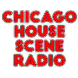 Chicago House Scene Radio cover logo