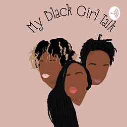 My Black Girl Talk cover logo