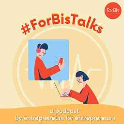 #ForBisTalks cover logo