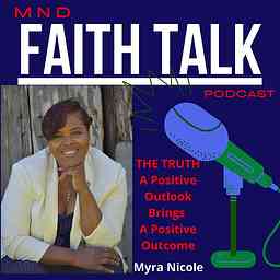 MNDFaithTalk Podcast cover logo