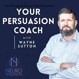 Your Persuasion Coach - NeuroPersuasion cover logo