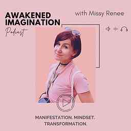 Awakened Imagination Podcast cover logo