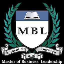Master of Business Leadership Podcast logo
