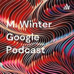 M. Winter Google Podcast logo