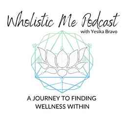 Wholistic Me Podcast cover logo
