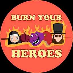Burn Your Heroes cover logo