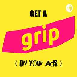 Get A Grip (On Your Ads) logo