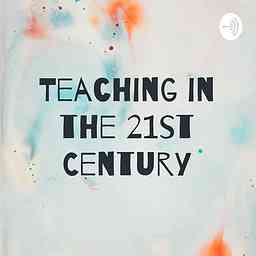 Teaching in the 21st Century cover logo