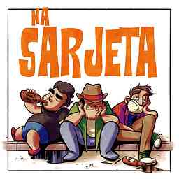 Na Sarjeta Podcast cover logo