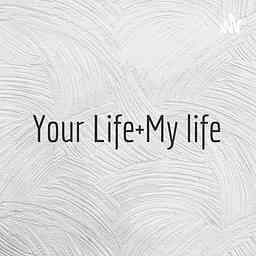 Your Life+My life logo