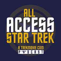 All Access Star Trek - A TrekMovie.com Podcast logo
