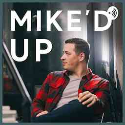 Mike'd Up cover logo
