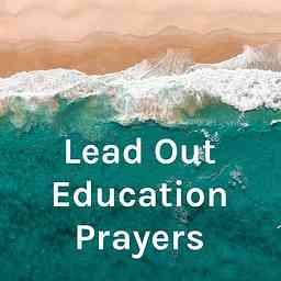 Lead Out Education Prayers logo