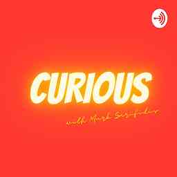 Curious with Mark Sarifidis cover logo