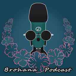 BrohanaCast cover logo