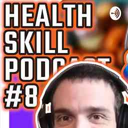 Health Skill Podcast cover logo