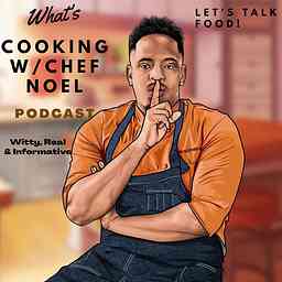 What's Cooking With Chef Noel cover logo