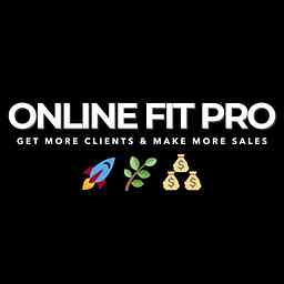 Online Fit Pro - Sales, Marketing &amp; Profit Systems to Grow Online cover logo
