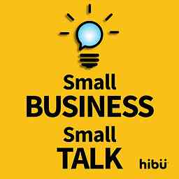 Small Business Small Talk powered by Hibu cover logo