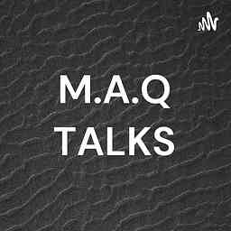 M.A.Q TALKS cover logo