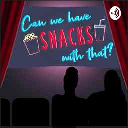 Can we Have Snacks With That? logo