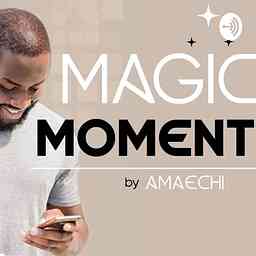 Magic Moments By Amaechi logo