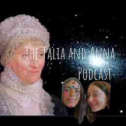 The Talia and Anna Podcast logo