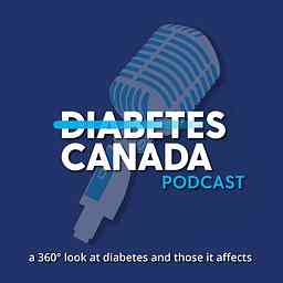 Diabetes Canada Podcast cover logo