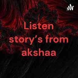 Listen story’s from akshaa logo