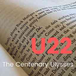 U22 The Centenary Ulysses Podcast logo